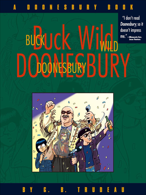 Title details for Buck Wild Doonesbury by G. B. Trudeau - Available